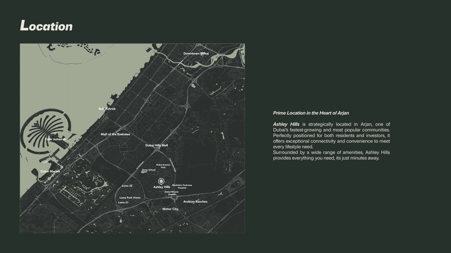 Ashley Hills location map showing Arjan and nearby Dubai landmarks and road connections
