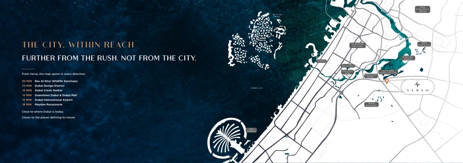 Verso by Reportage location map showing connections to Meydan, Downtown Dubai, Dubai Creek Harbour, Dubai Design District and Dubai International Airport.